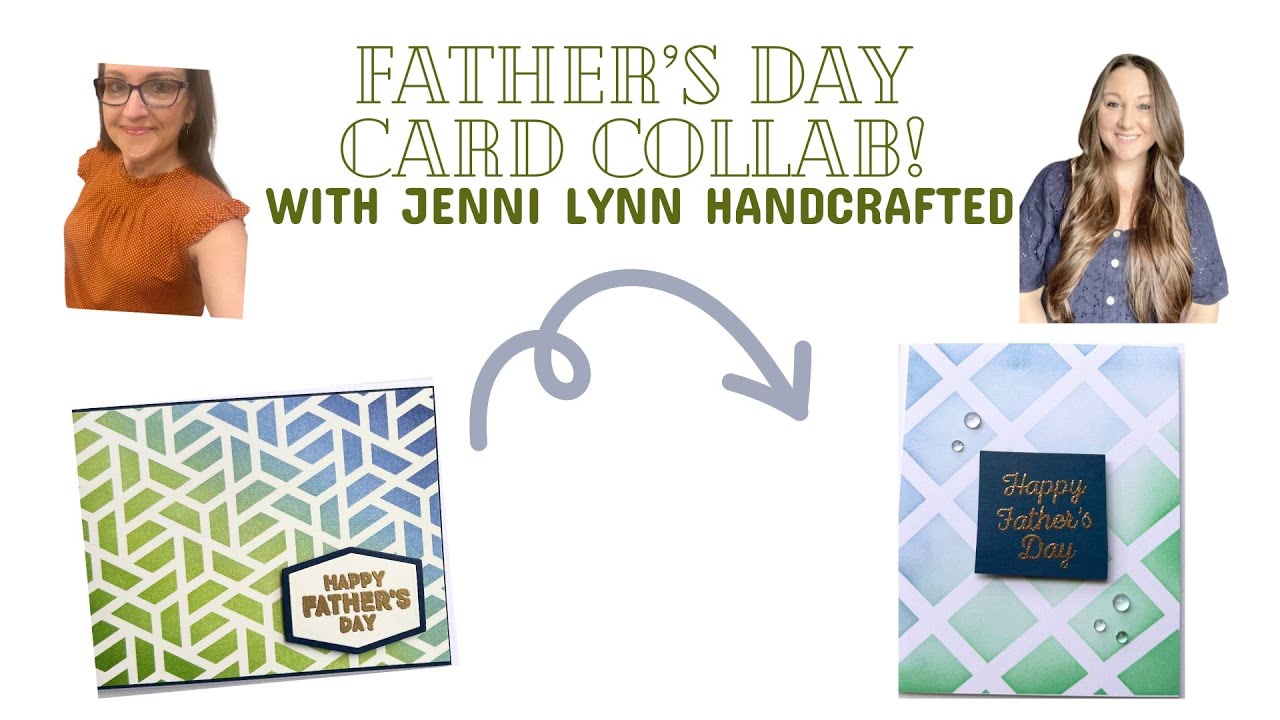 FATHER'S DAY CARD COLLAB WITH @jennilynnhandcrafted