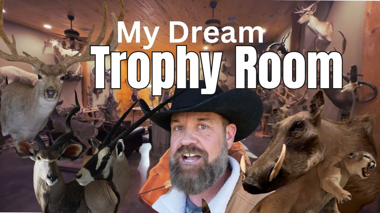 Tour my Dream Hunting Trophy Room