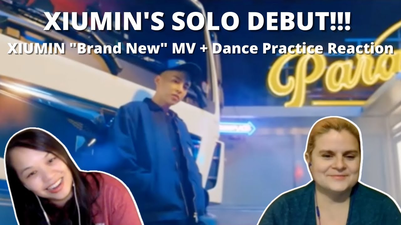 Xiumin's Solo Debut ! | First time hearing XIUMIN 시우민 'Brand New' MV + Dance Practice | Reaction