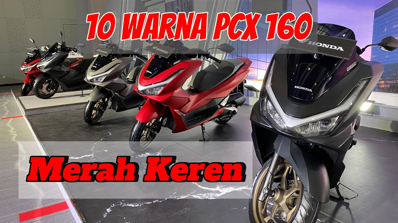 Review Semua Pilihan Warna PCX 160 2025