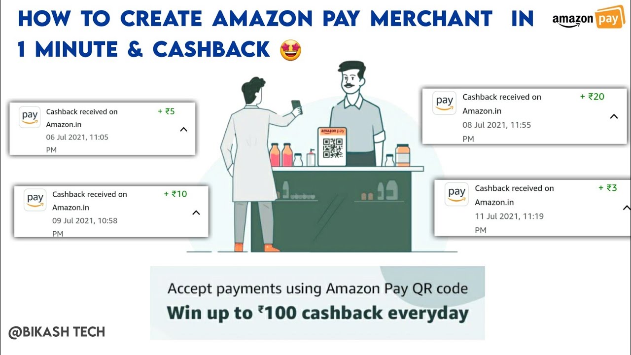 How to create #Amazon Pay Merchant In 1 minute ।Earn 100 cashback on Amazon pay Merchant #BIKASHTECH