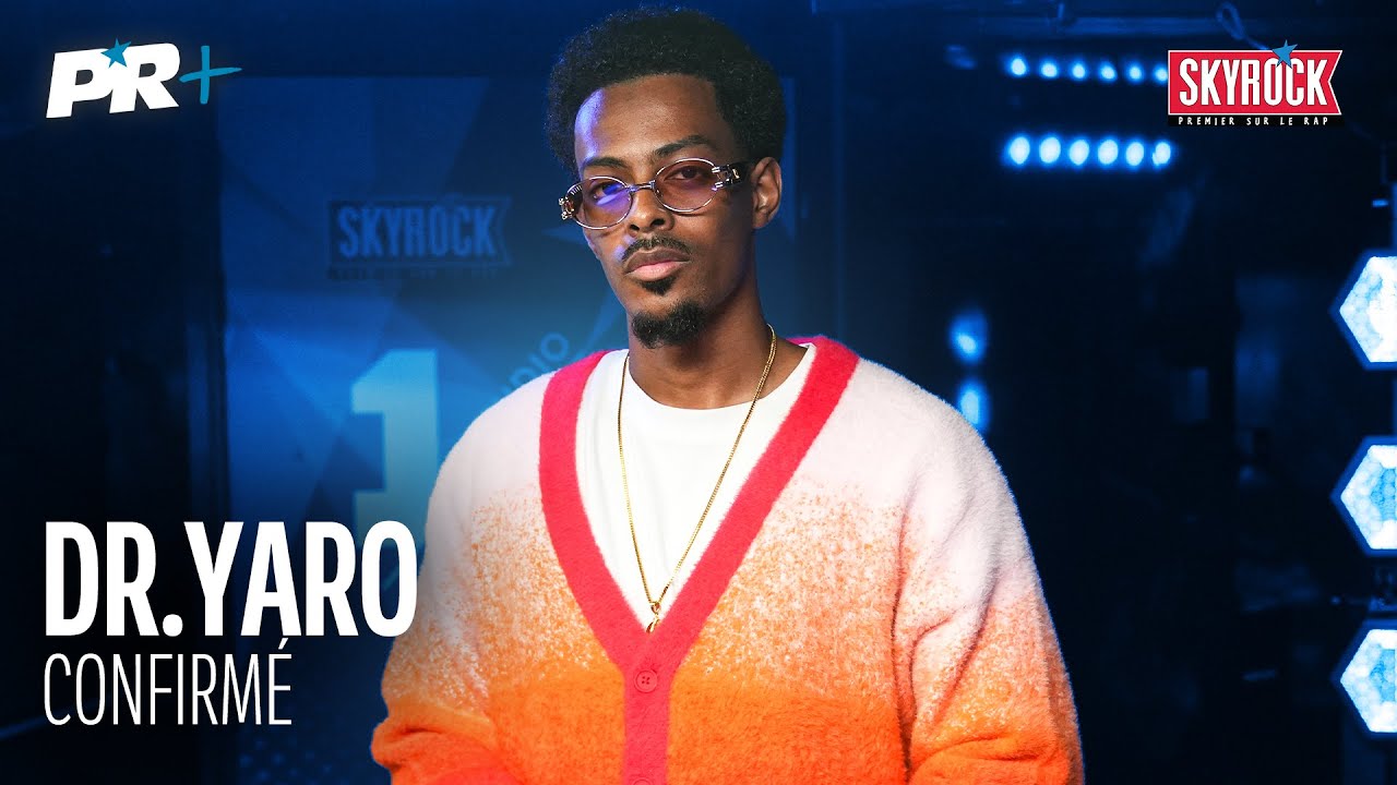 Dr. Yaro - Confirmé #PR+