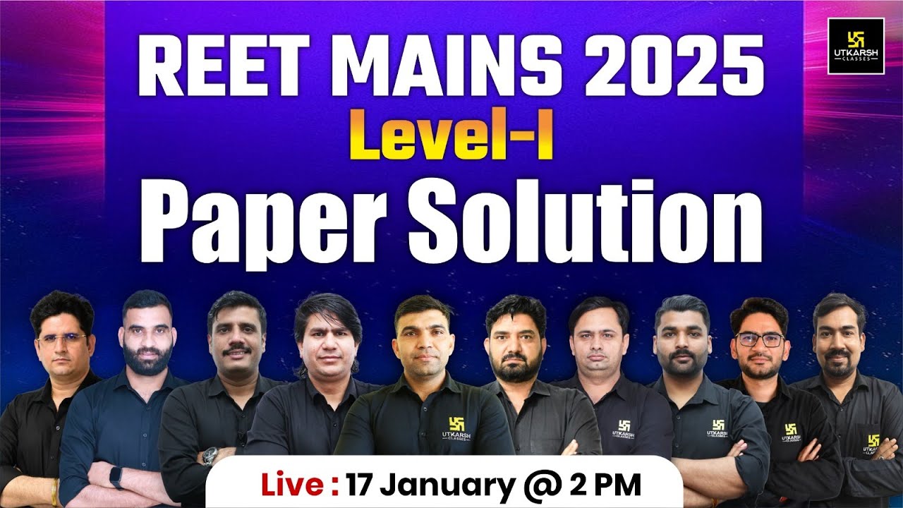 REET Mains 2025 Level - I Paper Solution | 3rd Grade Teacher Paper Analysis | Utkarsh Teaching Exams