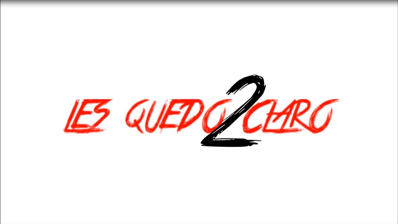 Les Quedo Claro 2 - Griser Nsr Ft. Toser,Zaiko & Nuco,Maniako,Neztor Mvl,Argos,Topirap,Push,Mr Sacra