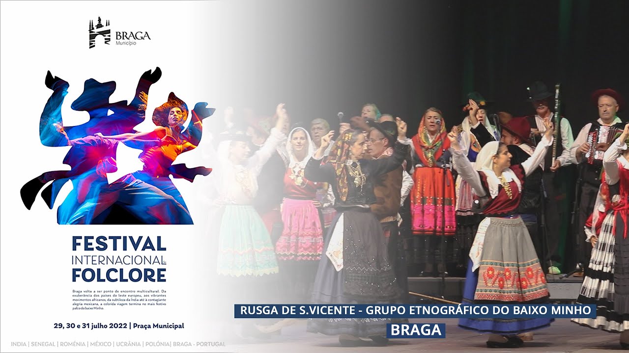 FIF 2022 | Rusga de S.Vicente - Grupo Etnográfico do Baixo Minho - Braga