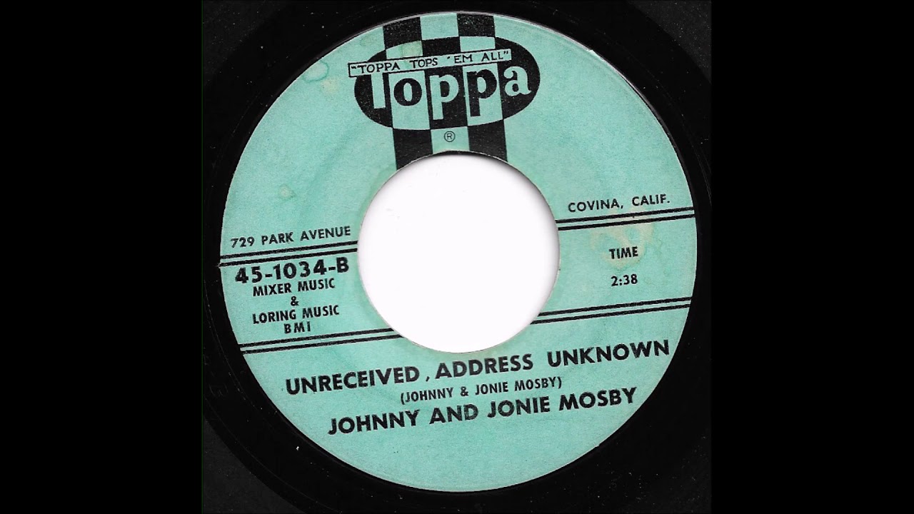 Johnny & Jonie Mosby - Unreceived, Address Unknown
