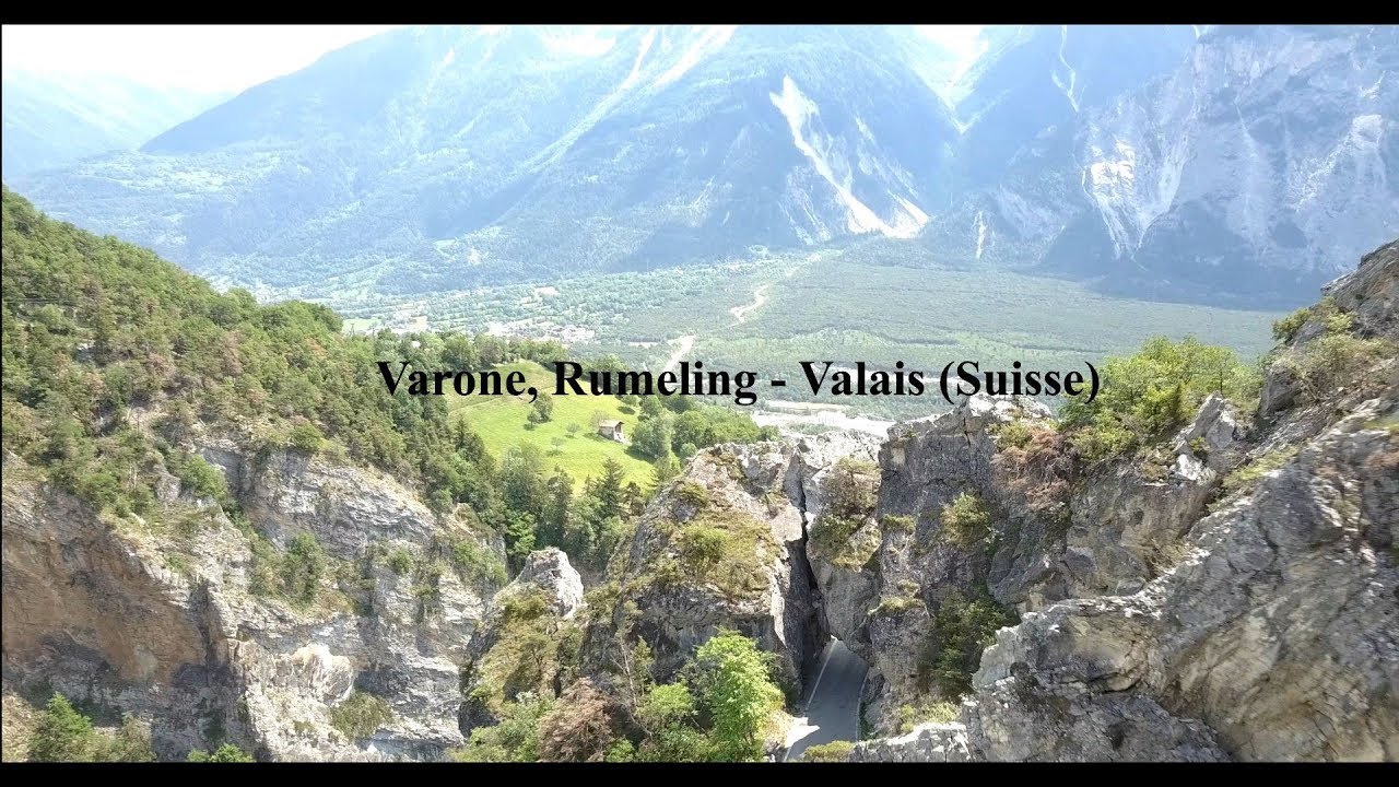 Varone, Rumeling - Valais (Suisse)