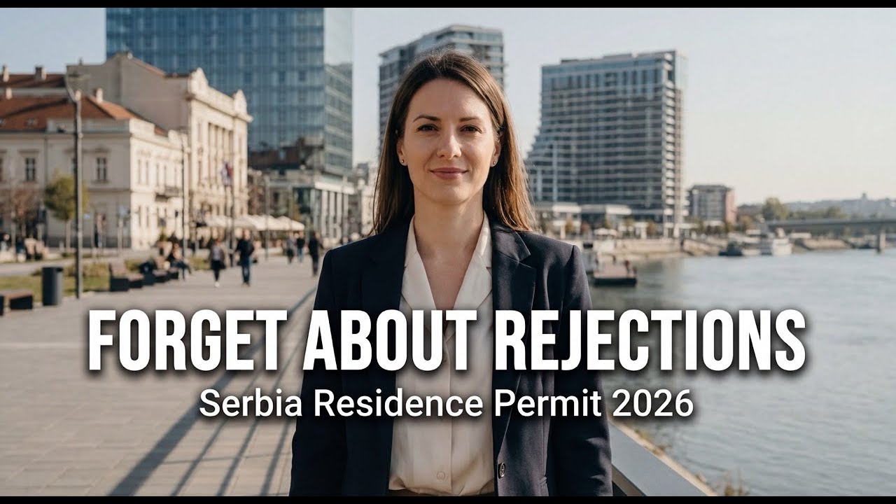 FORGET ABOUT REJECTIONS: How to obtain a residence permit in Serbia