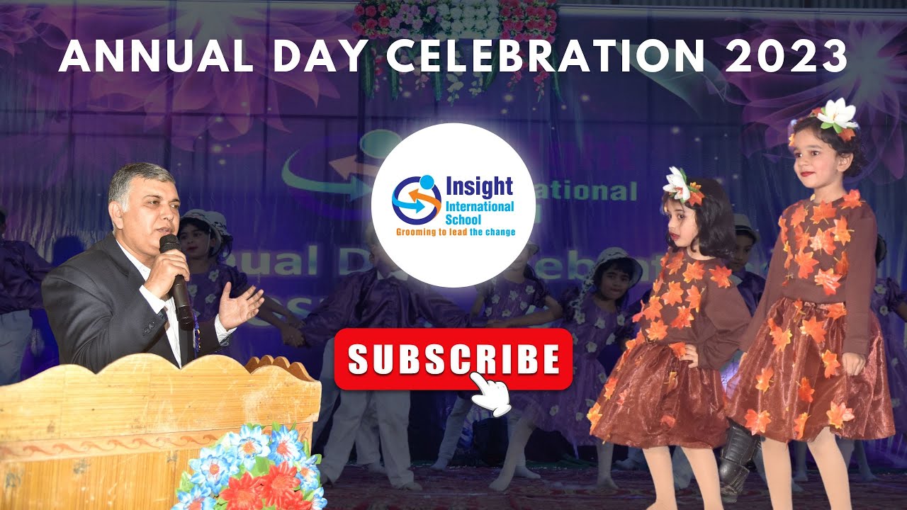 Annual Day Celebration 2023 - Insight International School