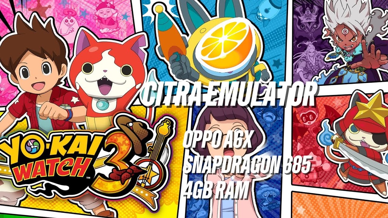 CITRA ANTUTU - YOKAI WATCH 3 IN OPPO A6X SNAPDRAGON 685 4GB RAM