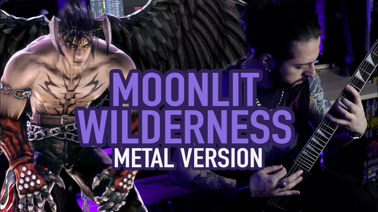 MOONLIT WILDERNESS (from TEKKEN 5) | METAL COVER by Rocco Minichiello