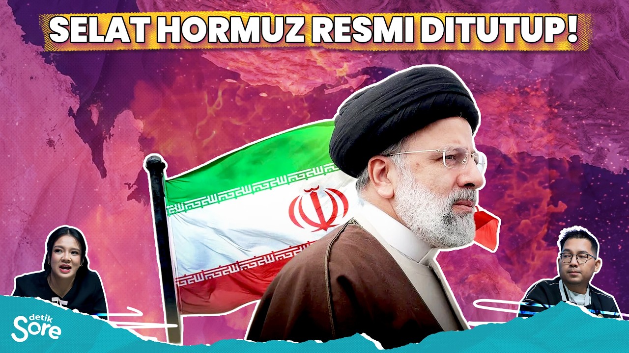 🔴 [LIVE] - detikSore: ‘Senjata Berbahaya’ Iran: Selat Hormuz