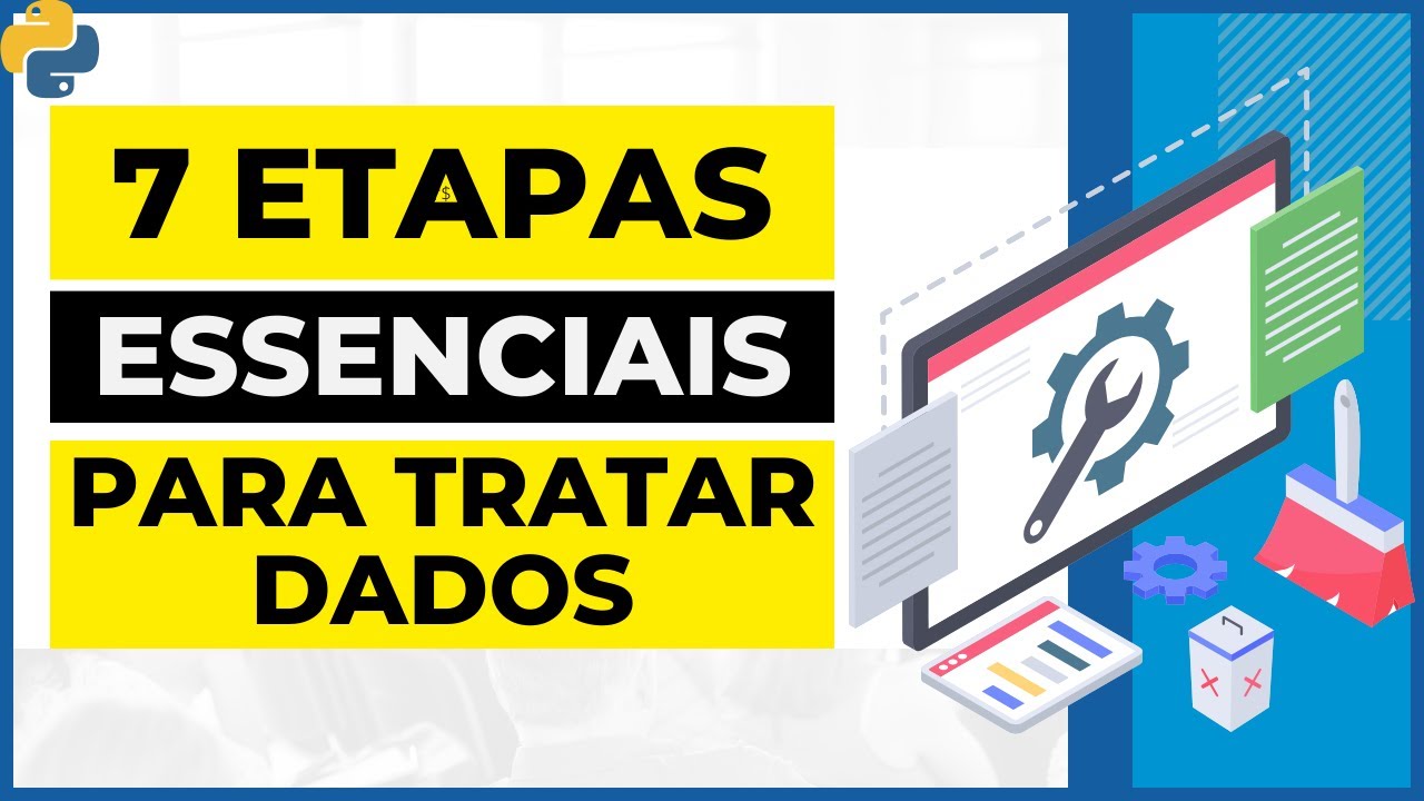 COMO FAZER UM TRATAMENTO DE DADOS DE QUALIDADE