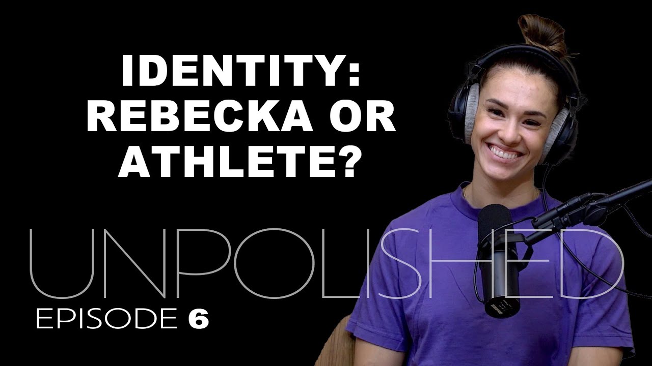 UNPOLISHED 6 - Identity