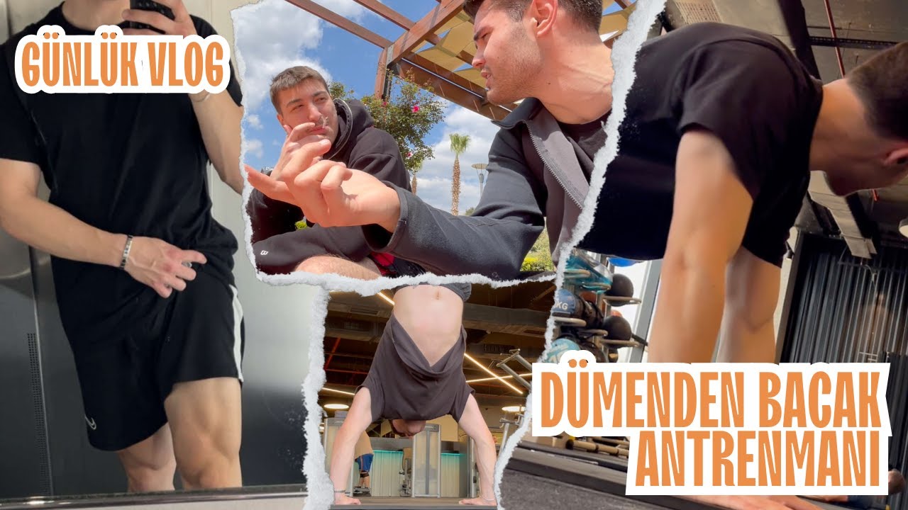 dümenden bacak antrenmanı ve vlog
