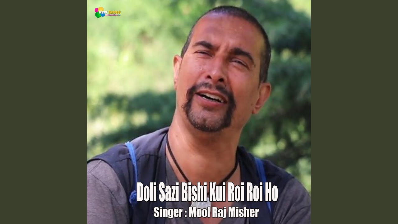 Doli Sazi Bishi Kui Roi Roi Ho