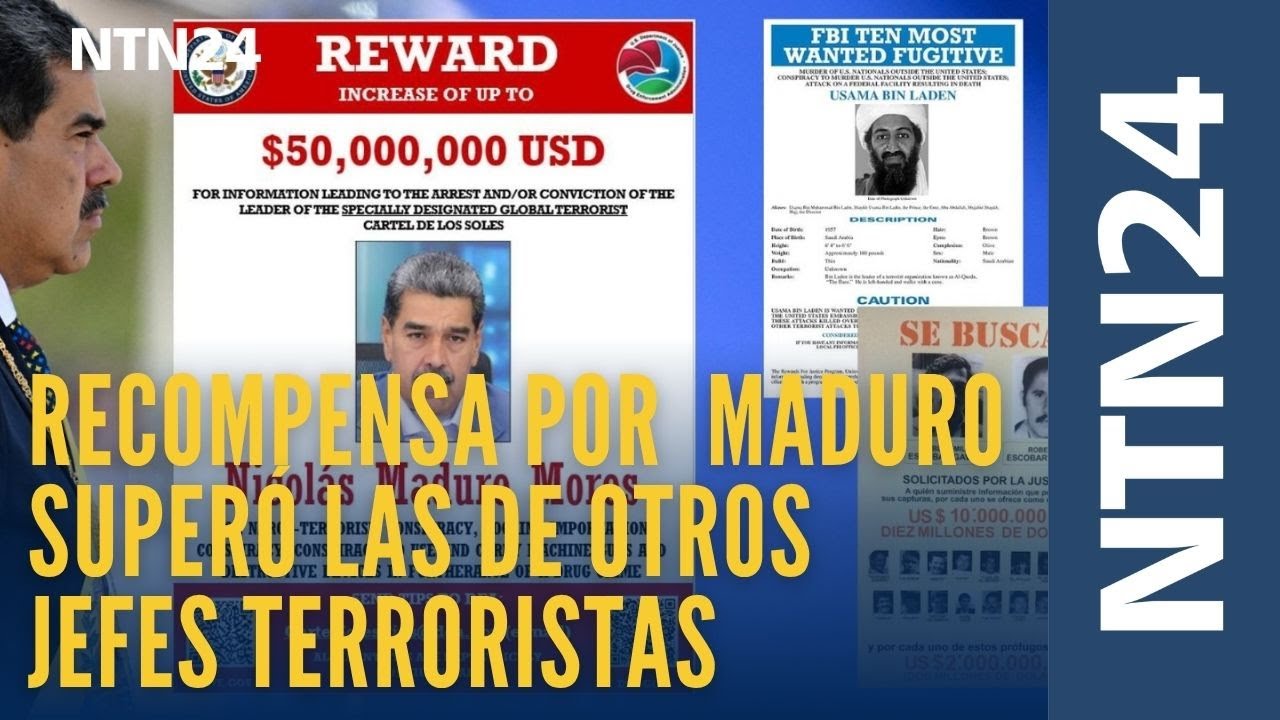 Recompensa por Maduro superó las de otros jefes terroristas