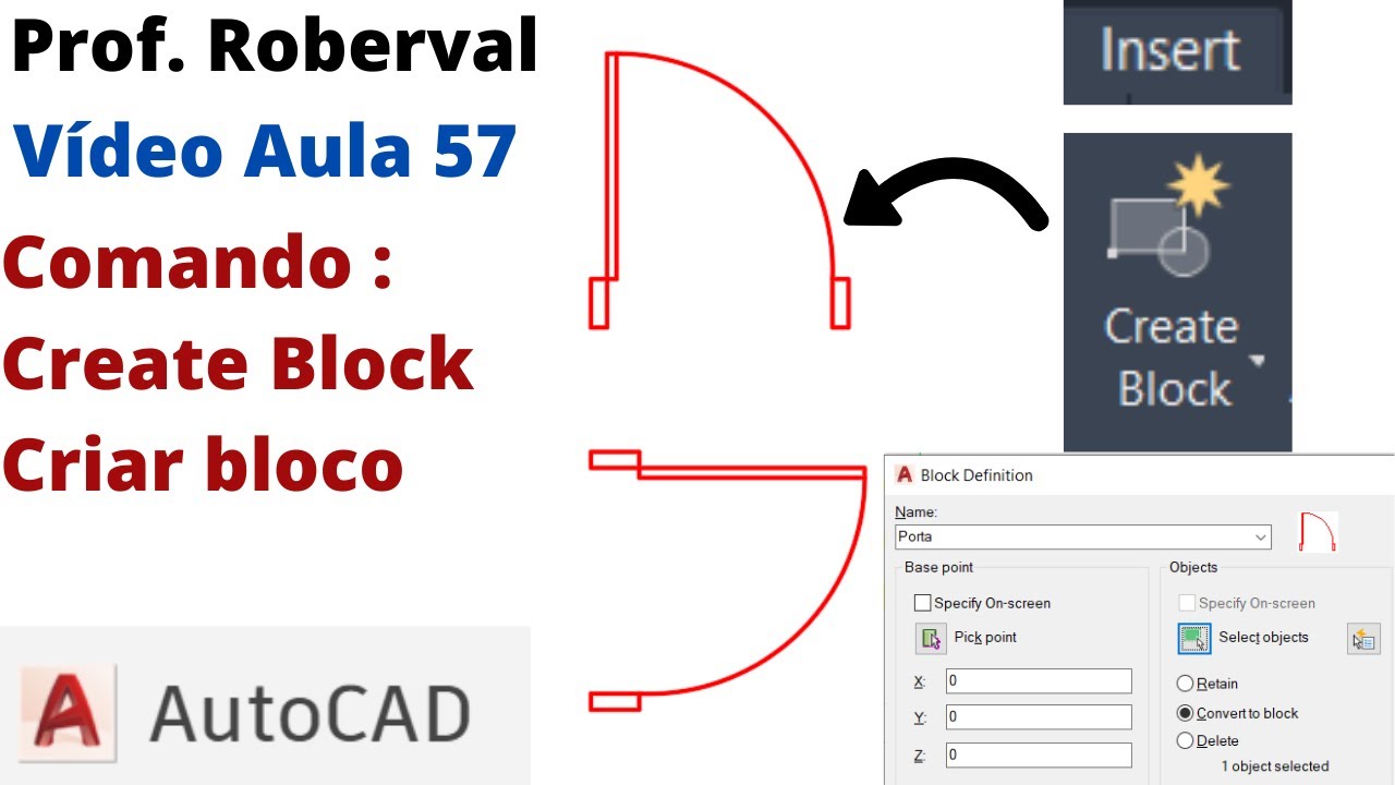 Aula 57- Comando Create Block _Criar bloco no AutoCAD.