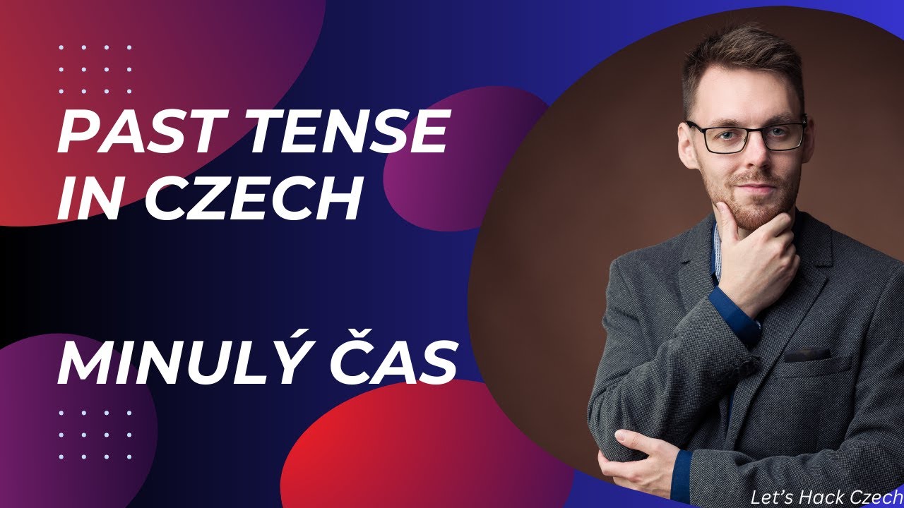Past tense in Czech language