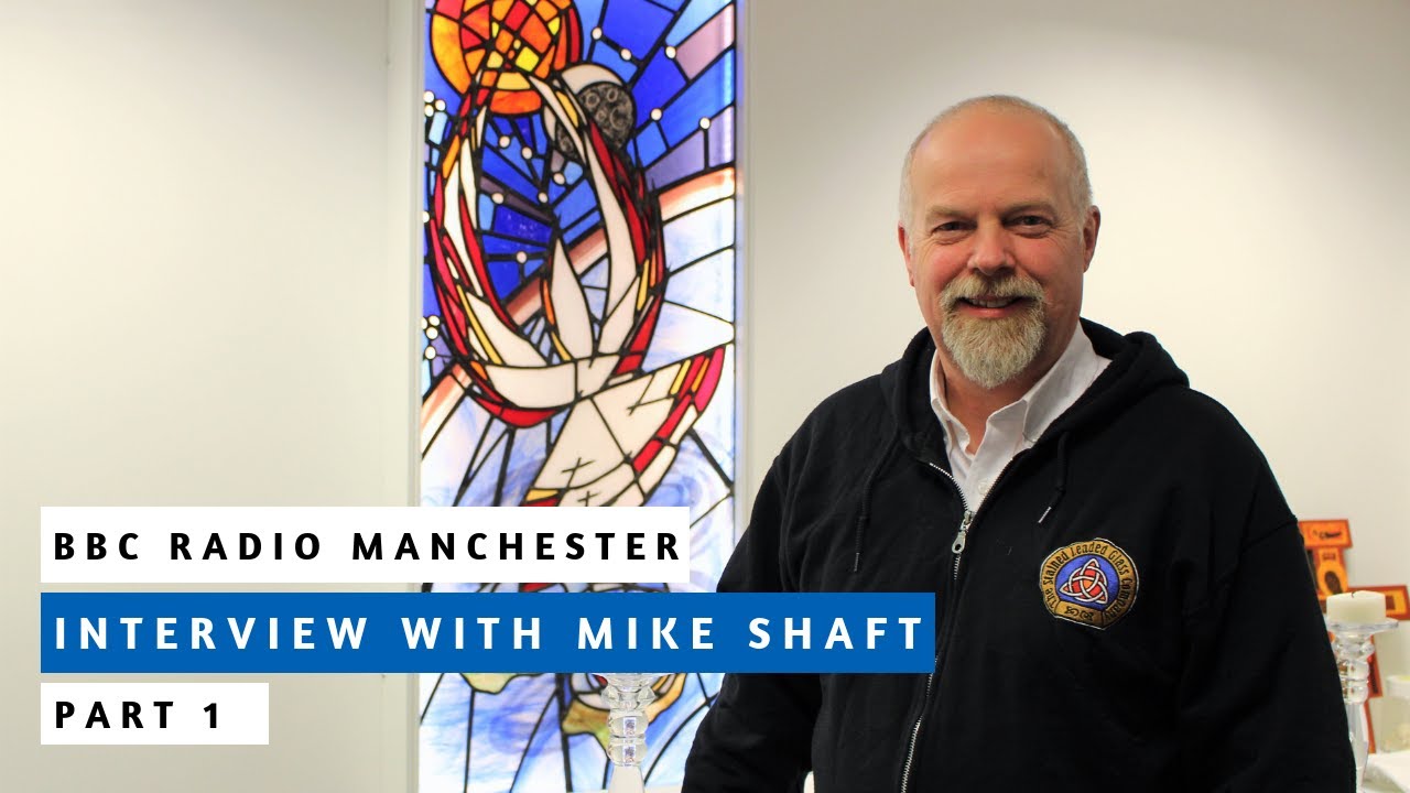 BBC Radio Manchester Interview with Mike Shaft (Part 1) / The Stained Leaded Glass Company