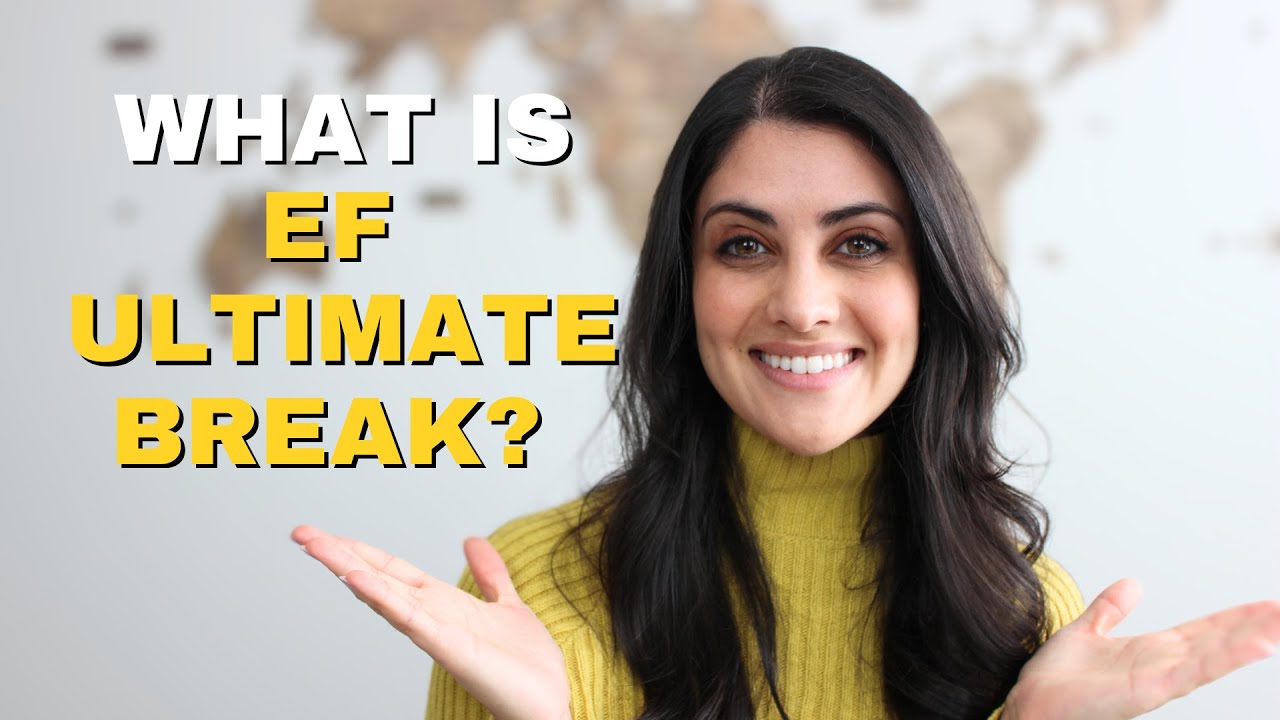 WHAT IS EF ULTIMATE BREAK?