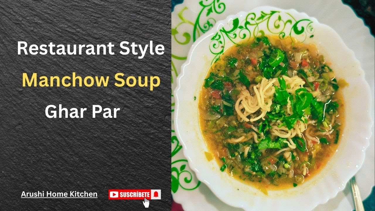 Restaurant Style Veg Manchow Soup | Street Style Chinese Soup Recipe | Easy Soup at Home🍜