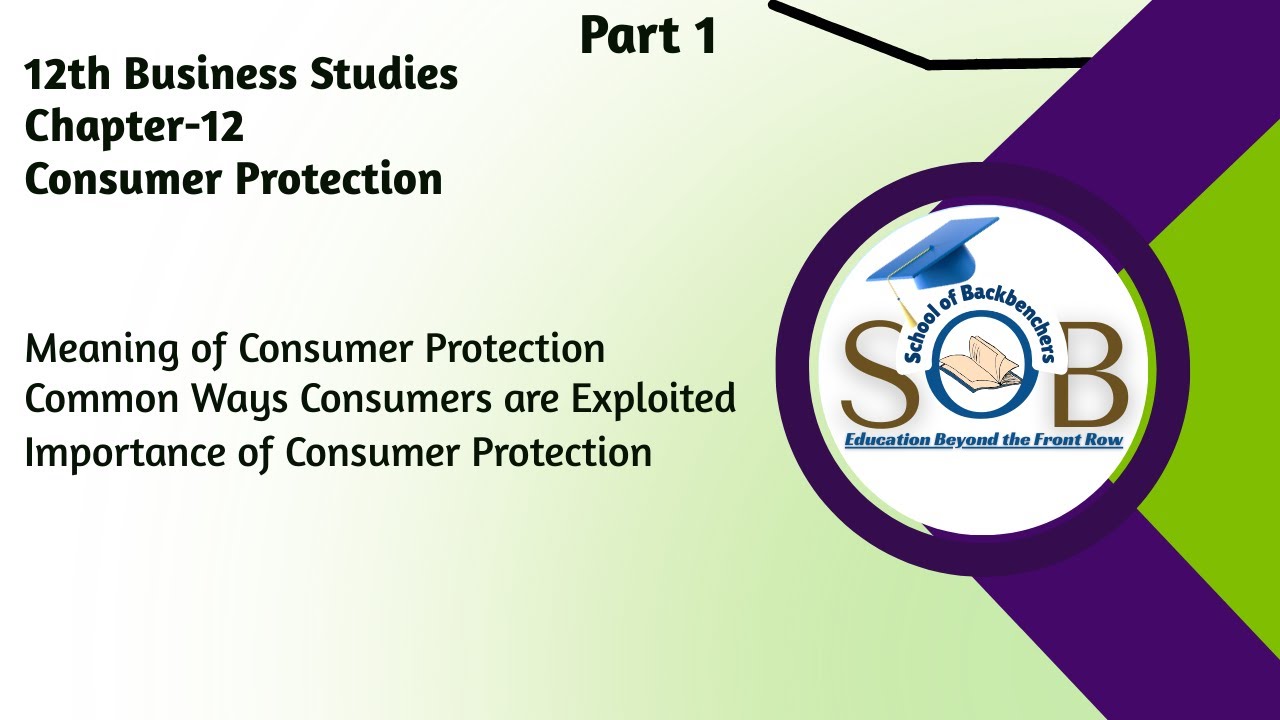 12th BST Chapter 12 Consumer Protection Part 1 #businessstudies #consumerprotection #commerceshorts
