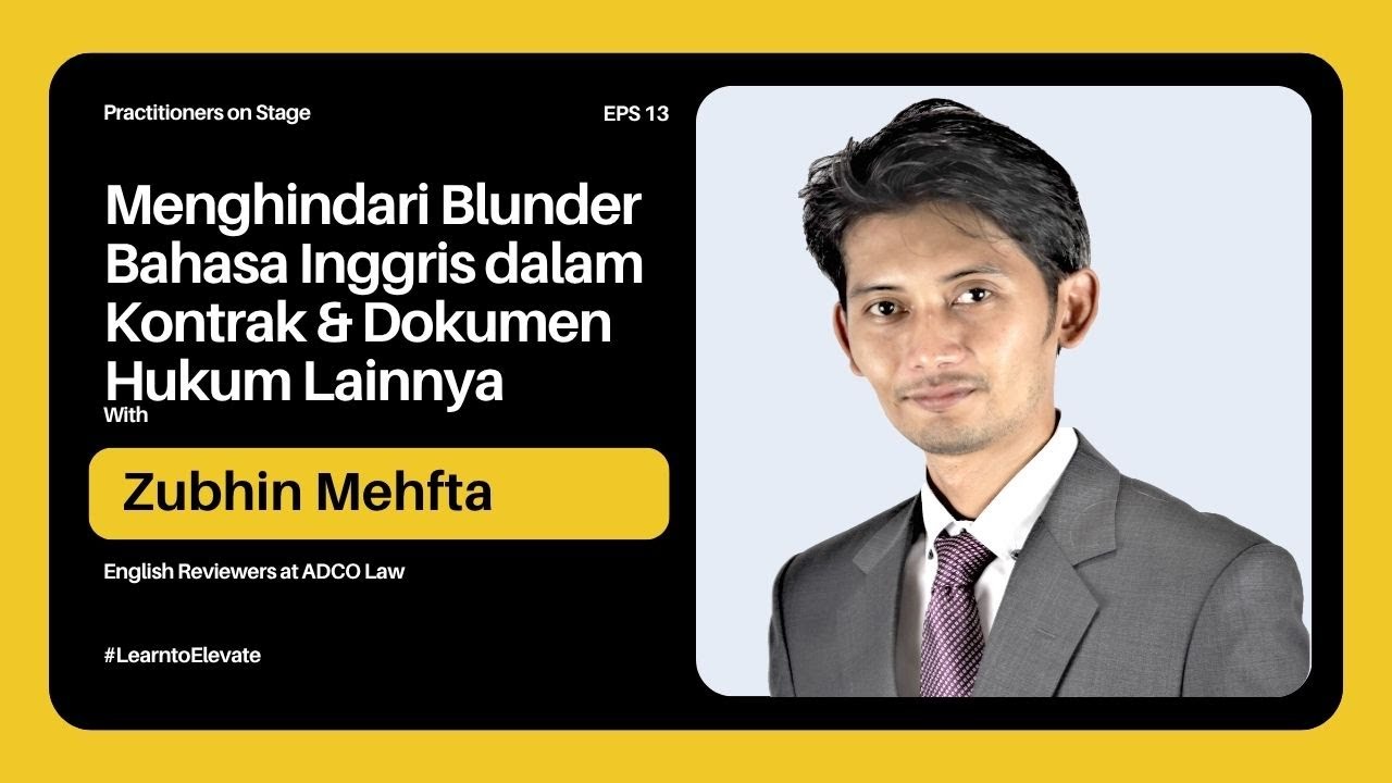 Menghindari Blunder Bahasa Inggris dalam Kontrak & Dokumen Hukum Lainnya