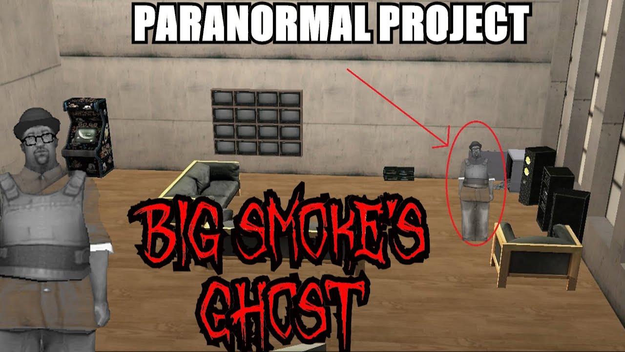 GTA San Andreas Myths . Big Smoke's Ghost - PARANORMAL PROJECT 39