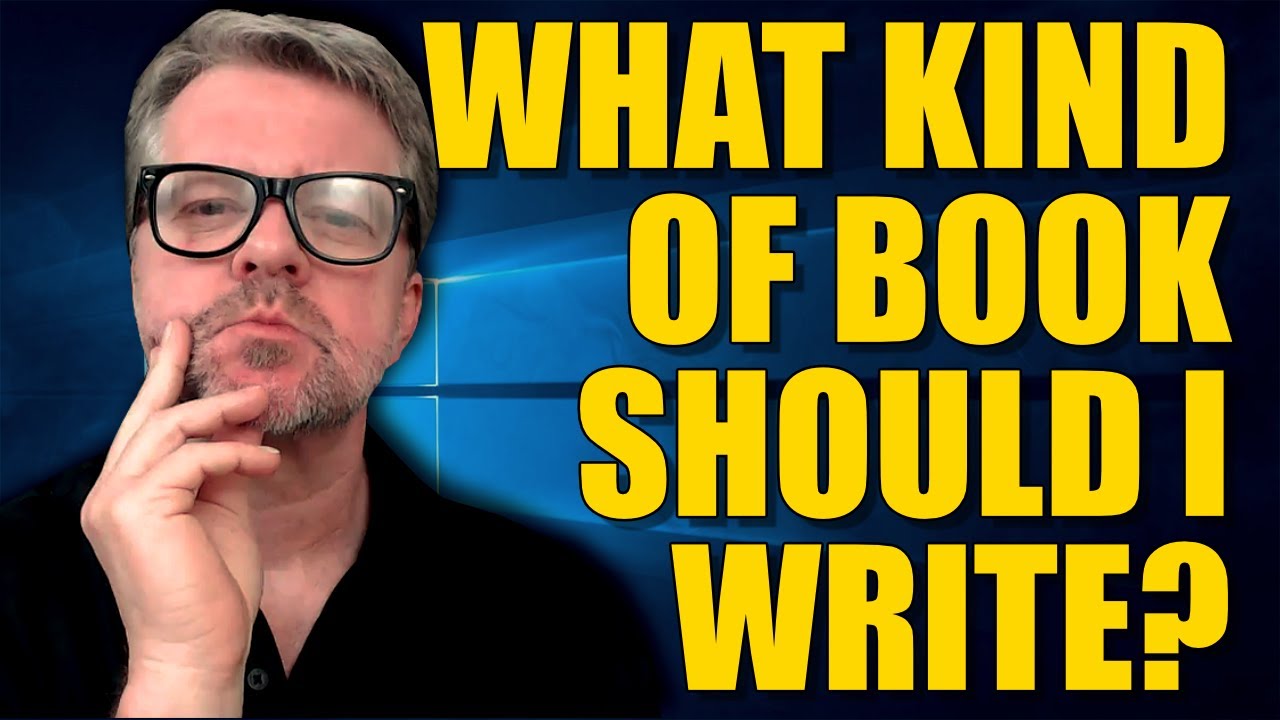 What Kind Of Book Should You Write?