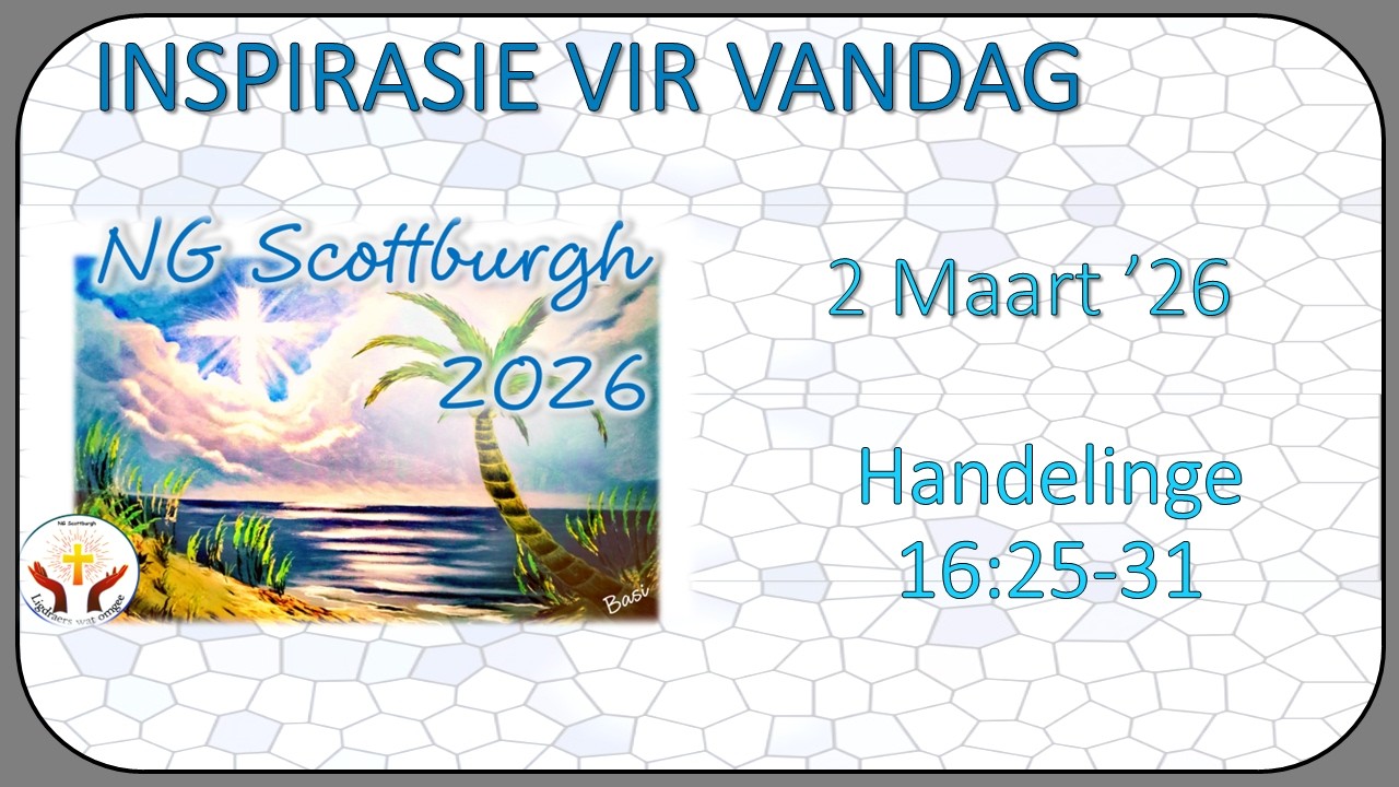 📖 Inspirasie Vir Vandag  2 Maart 2026 1