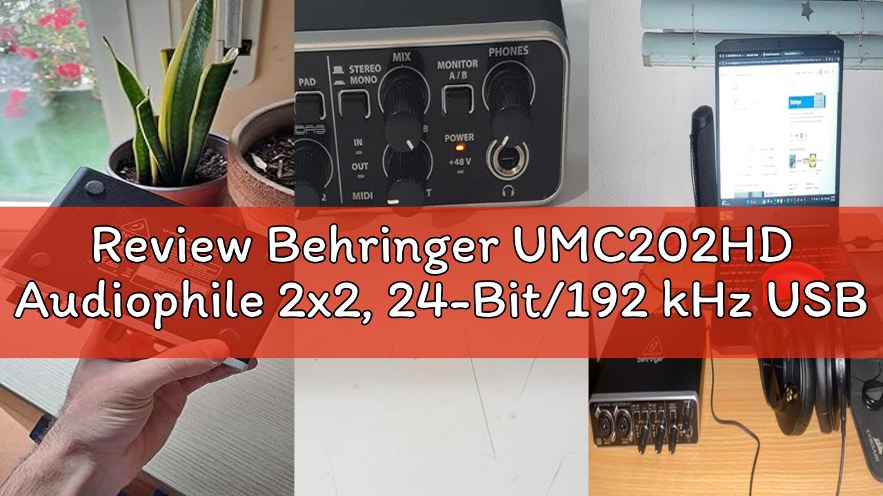 Review Behringer UMC202HD Audiophile 2x2, 24-Bit/192 kHz USB Audio Interface with Midas Mic Preampli