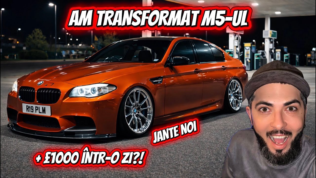 EP27.AM TRANSFORMAT M5-UL ȘI AM FĂCUT £1000 ÎNTR-O ZI!