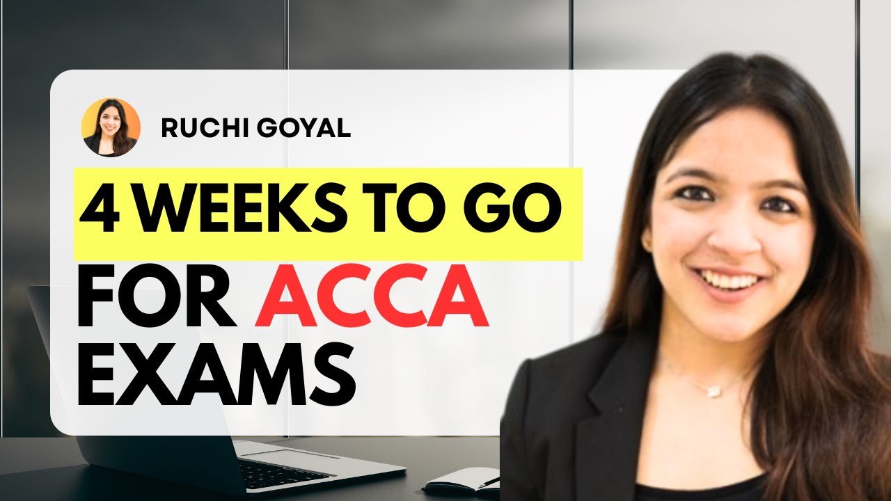 За месяц до экзамена ACCA | Студенты ACCA: не тратьте последние 30 дней | Эффективный план подгот...