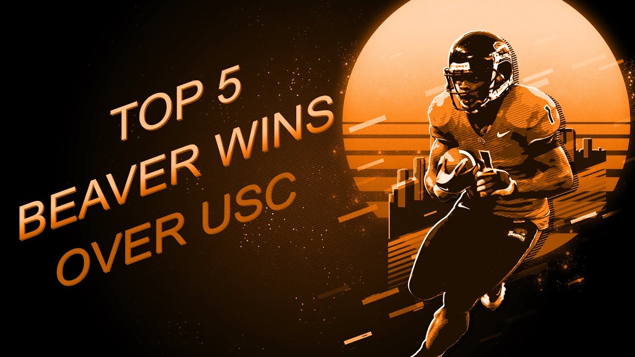 Top 5 Oregon St Wins vs USC