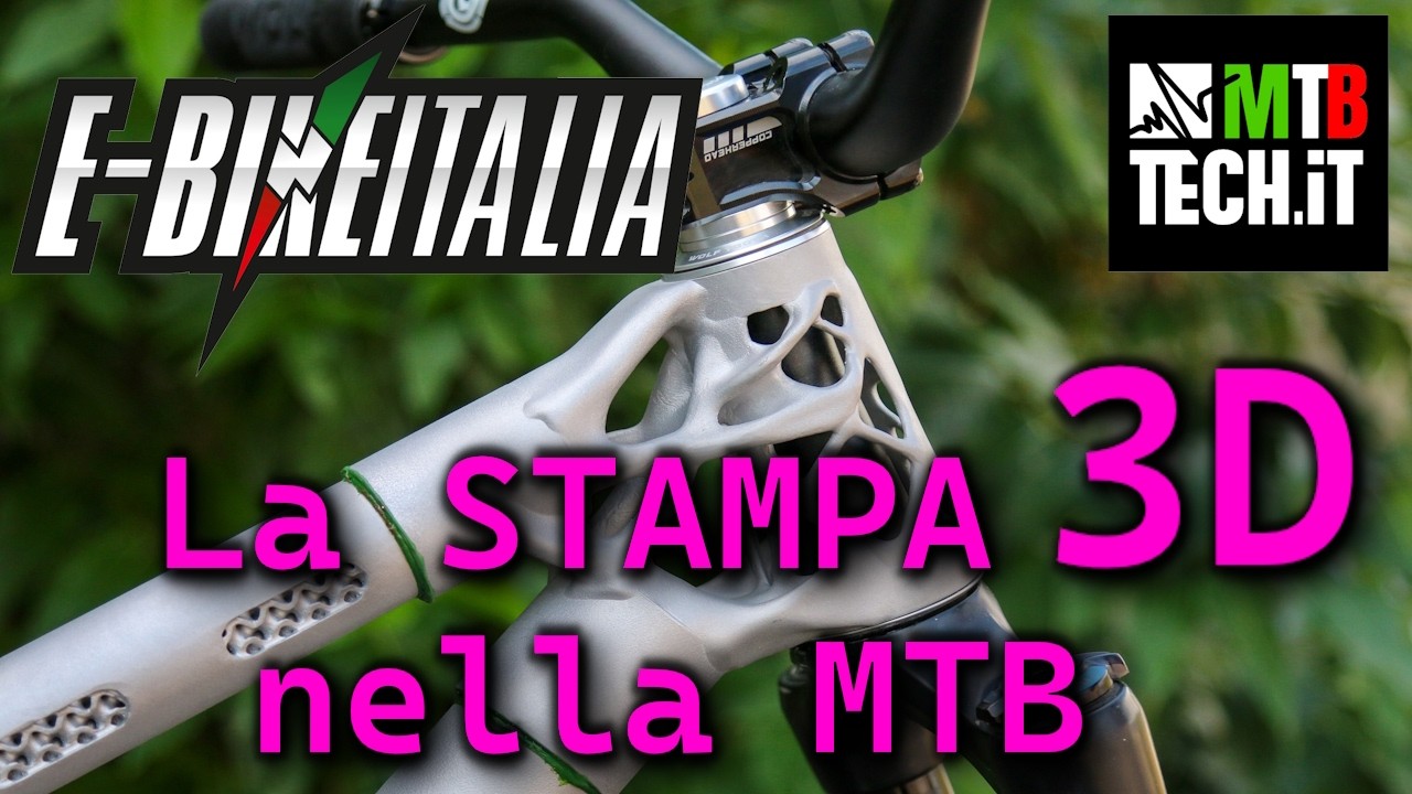 La STAMPA 3D nella MTB