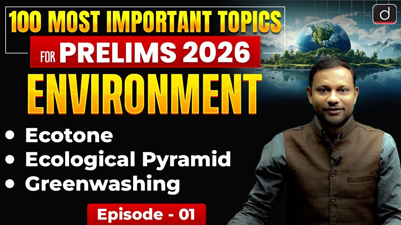 Understanding Ecotones and Energy Flow in Ecosystems | UPSC Prelims 2026 | Drishti IAS English