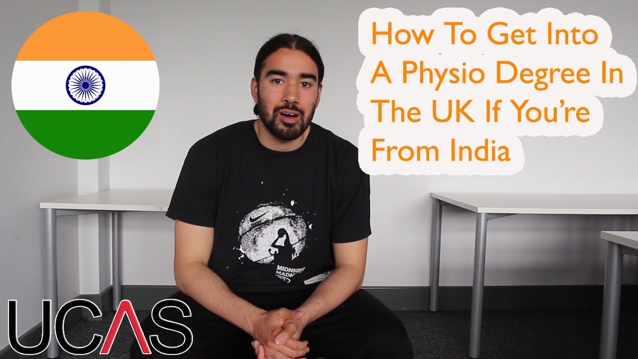 How To get Into Physio In The UK from India | Physiotherapy Degree | International Student