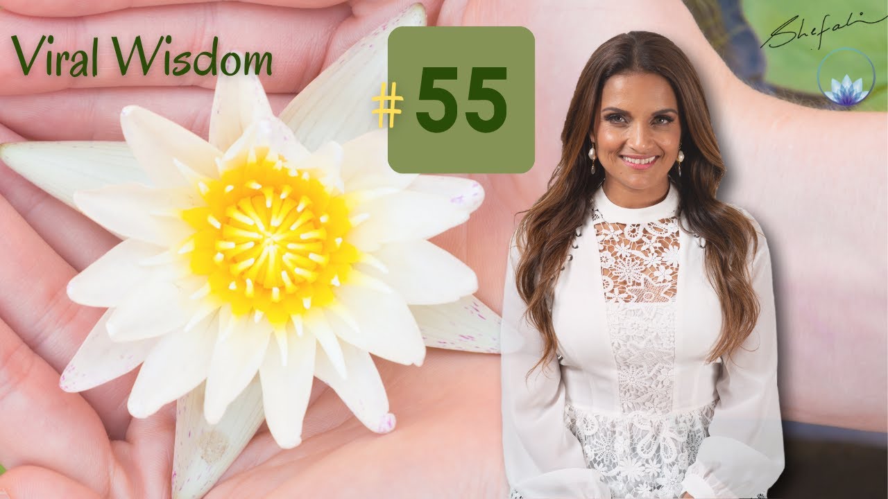 Day 55 Viral Wisdom
