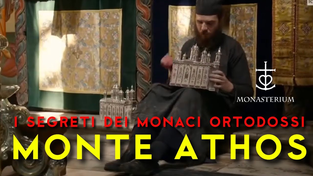MONTE ATHOS i segreti dei monaci ortodossi