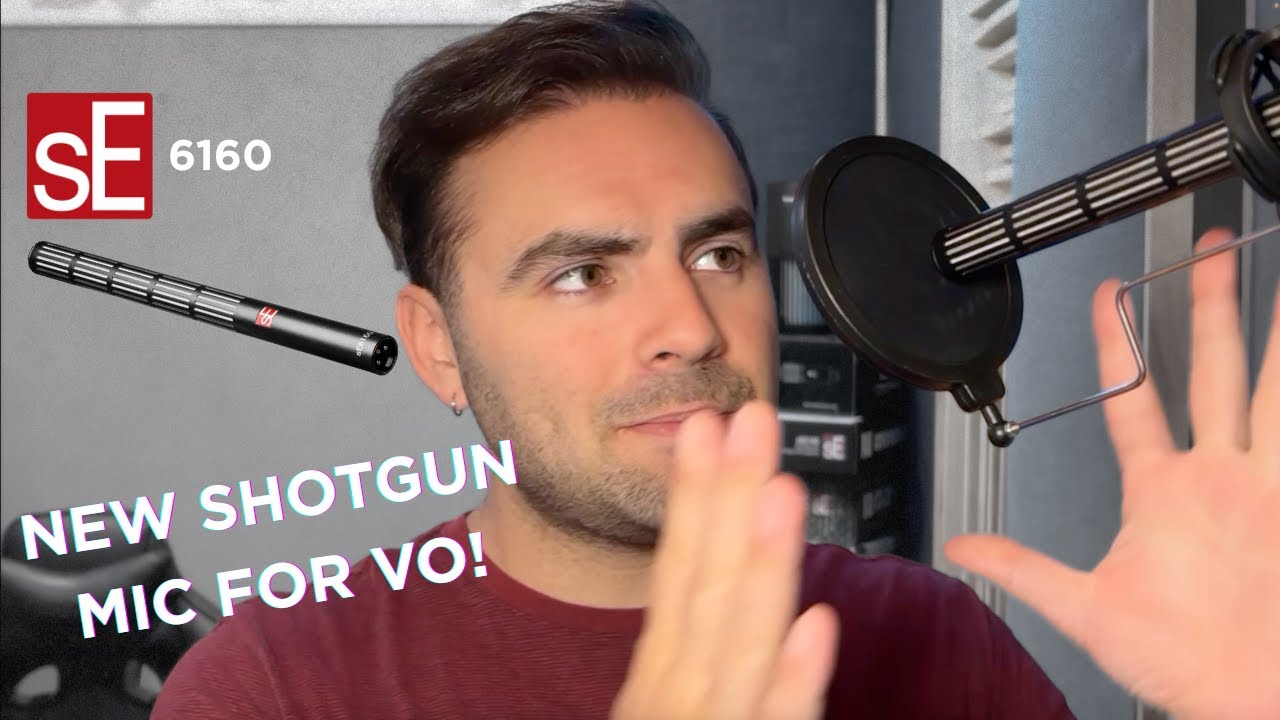 Using Shotgun Microphones for Voice Over with the sE 6160