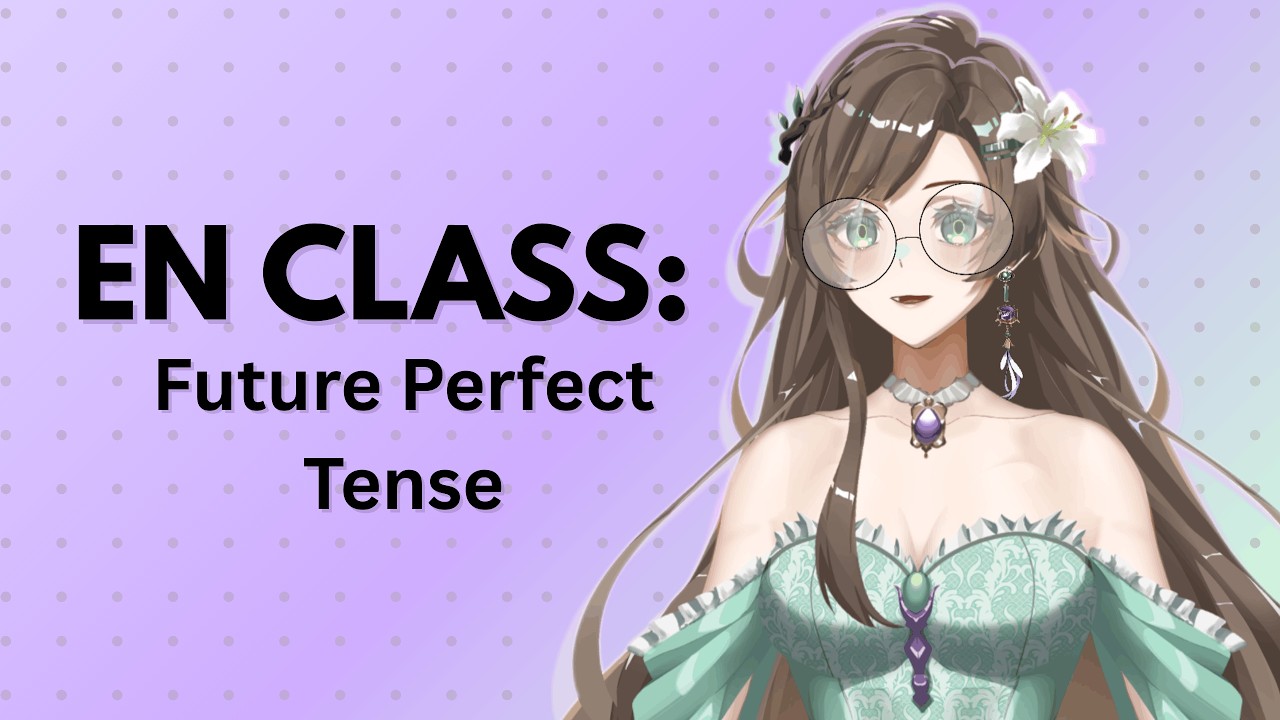 【STUDY STREAM】Belajar Tenses Segampang itu! Future Perfect Tense【VCafe Entertainment | Hui Soteira】