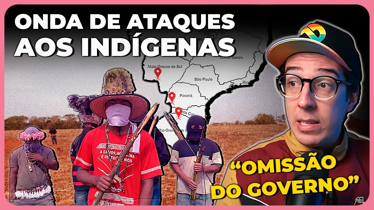 A ONDA DE ATAQUES COORDENADOS CONTRA OS INDÍGENAS | Cortes do Ian Neves