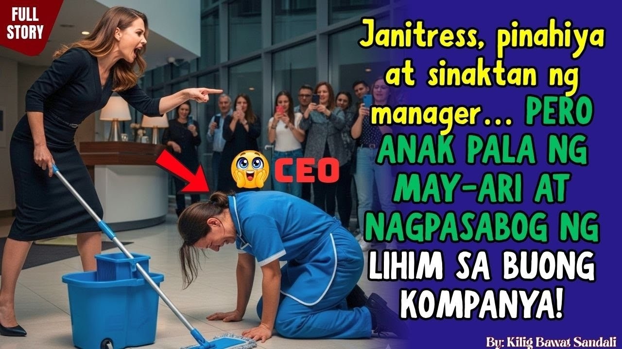 Janitress, minamaliit ng boss    ANAK PALA NG MAY ARI NG KOMPANYA!  TAGALOG LOVE STORY