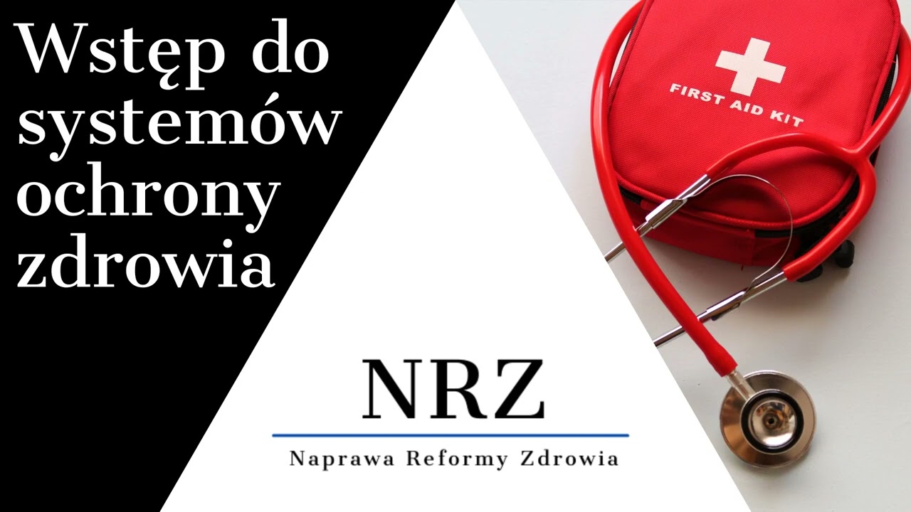 Wstęp do systemów ochrony zdrowia