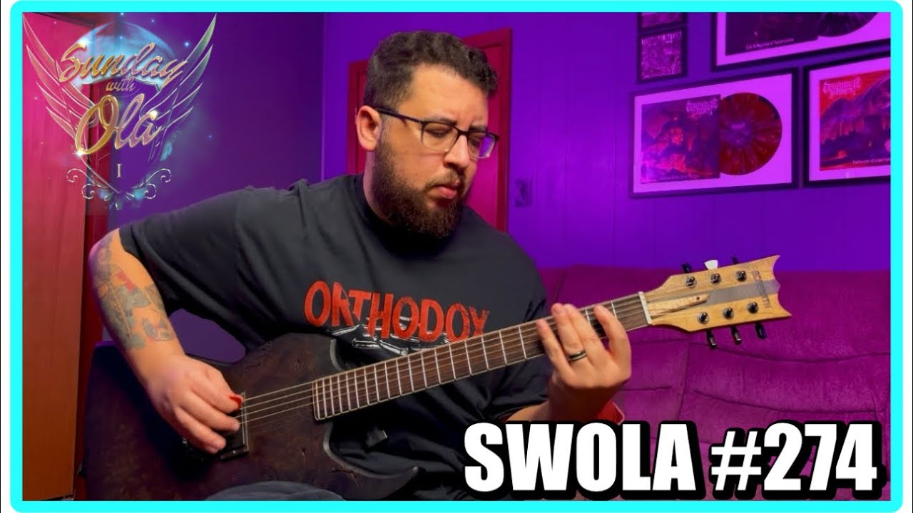 SWOLA #274 - #SWOLA274 SUNDAY WITH OLA RIFF CHALLENGE 274 @OlaEnglund  @OlaEnglund2
