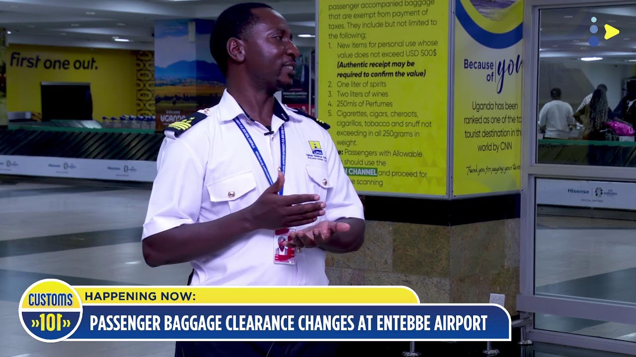 Passenger BAGGAGE Clearance CHANGES at Entebbe Airport