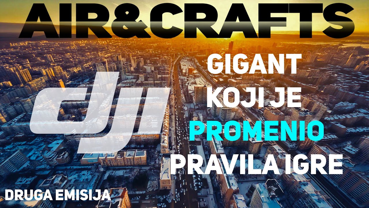 Air&Crafts - Gigant koji je promenio pravila igre - Drugi deo