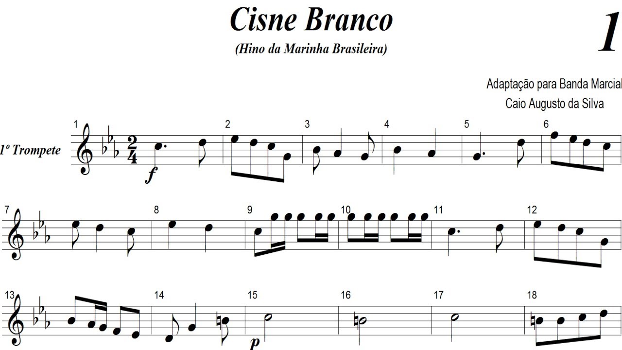 Partitura - Cisne Branco (1º Trompete)