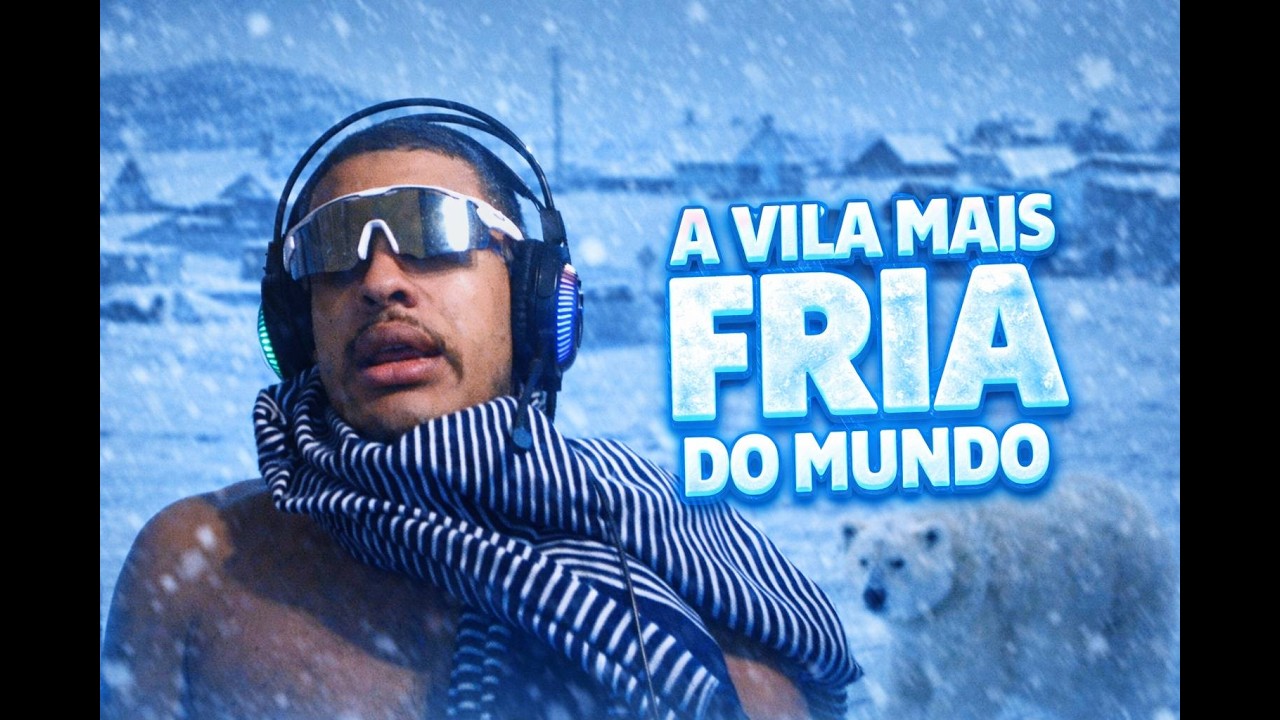 Vocês vão ver a vila mais fria do mundo ! ! !